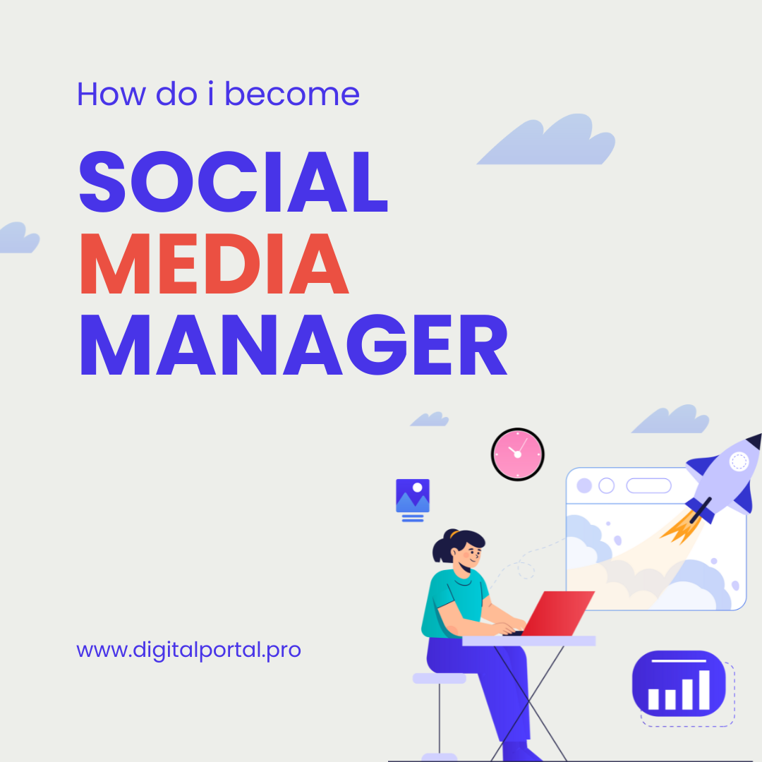 How do I become social media manager?