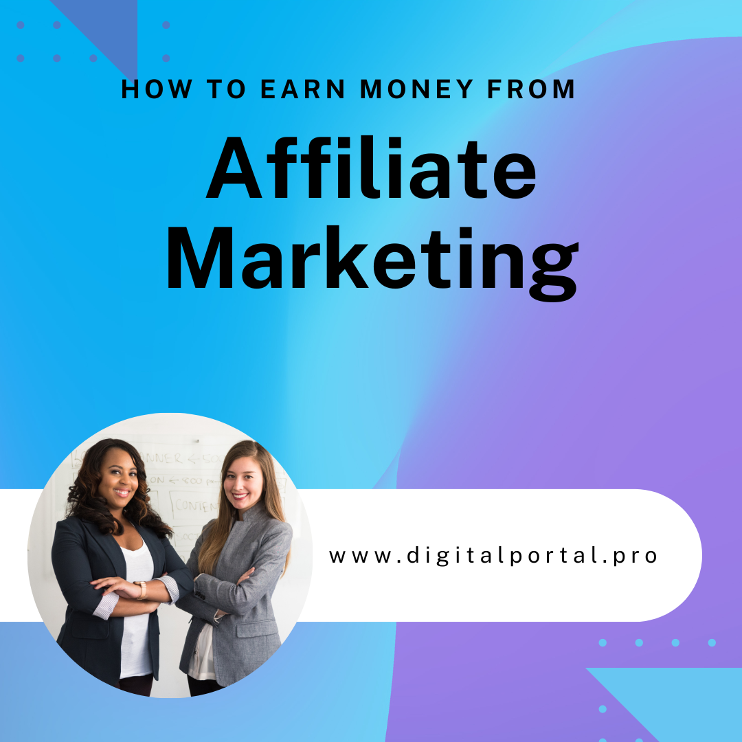 How to earn money from affiliate marketing?